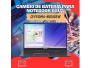 CAMBIO DE BATERÍA PARA NOTEBOOK ASUS CE E510MA-BQ1083W
