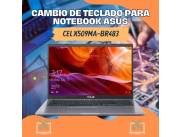 CAMBIO DE TECLADO PARA NOTEBOOK ASUS CEL X509MA-BR483