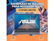 REEMPLAZO DE TECLADO PARA NOTEBOOK ASUS CE X515MA-BR423W