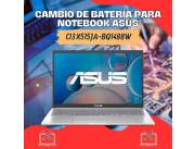 CAMBIO DE BATERÍA PARA NOTEBOOK ASUS CI3 X515JA-BQ1488W