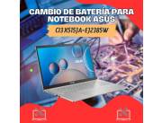 CAMBIO DE BATERÍA PARA NOTEBOOK ASUS CI3 X515JA-EJ2385W