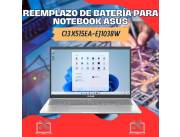 REEMPLAZO DE BATERÍA PARA NOTEBOOK ASUS CI3 X515EA-EJ1038W