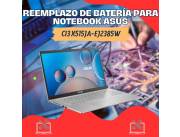 REEMPLAZO DE BATERÍA PARA NOTEBOOK ASUS CI3 X515JA-EJ2385W