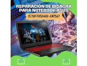 REPARACIÓN DE BISAGRA PARA NOTEBOOK ASUS I5 TUF GAMER FX504GE-EN756T