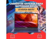 CAMBIO DE BATERÍA PARA NOTEBOOK ASUS CI5 X509JA-BQ575T