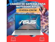 CAMBIO DE BATERÍA PARA NOTEBOOK ASUS CI5 X515EA-EJ1023W