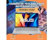 CAMBIO DE TECLADO PARA NOTEBOOK ASUS CI5 K513EA-L11236T