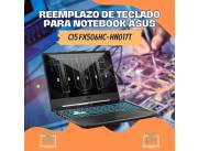 REEMPLAZO DE TECLADO PARA NOTEBOOK ASUS CI5 FX506HC-HN017T