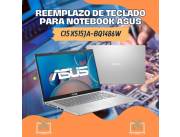 REEMPLAZO DE TECLADO PARA NOTEBOOK ASUS CI5 X515JA-BQ1486W