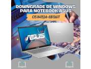 DOWNGRADE DE WINDOWS PARA NOTEBOOK ASUS CI5 X415JA-EB1361T