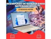 REEMPLAZO DE BATERÍA PARA NOTEBOOK ASUS CI7 UX3404VA-M3178X