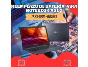 REEMPLAZO DE BATERÍA PARA NOTEBOOK ASUS I7 X540UA-GQ1535