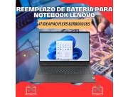 REEMPLAZO DE BATERÍA PARA NOTEBOOK LENOVO I7 IDEAPAD FLEX5 82R80002US