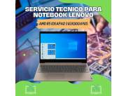 SERVICIO TECNICO PARA NOTEBOOK LENOVO AMD R5 IDEAPAD3 82KU00A9US