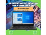 REPARACIÓN DE BISAGRA PARA NOTEBOOK HP CE 15-DW1080LA