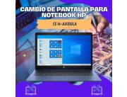 CAMBIO DE PANTALLA PARA NOTEBOOK HP CE 14-AX100LA