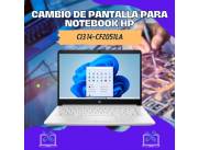 CAMBIO DE PANTALLA PARA NOTEBOOK HP CI3 14-CF2051LA