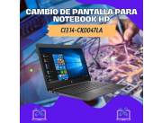 CAMBIO DE PANTALLA PARA NOTEBOOK HP CI3 14-CK0047LA