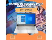 CAMBIO DE TECLADO PARA NOTEBOOK HP CI3 14-CF3047LA