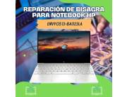 REPARACIÓN DE BISAGRA PARA NOTEBOOK HP ENVY CI5 13-BA1123LA