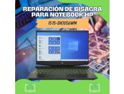 REPARACIÓN DE BISAGRA PARA NOTEBOOK HP I5 15-DK1056WM