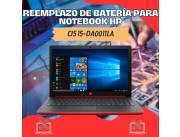 REEMPLAZO DE BATERÍA PARA NOTEBOOK HP CI5 15-DA0011LA