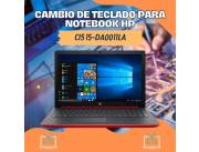 CAMBIO DE TECLADO PARA NOTEBOOK HP CI5 15-DA0011LA