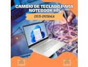 CAMBIO DE TECLADO PARA NOTEBOOK HP CI5 15-DY2504LA