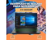 REEMPLAZO DE TECLADO PARA NOTEBOOK HP I5 15-DK0056WM