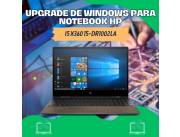 UPGRADE DE WINDOWS PARA NOTEBOOK HP I5 X360 15-DR1002LA