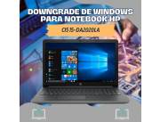 DOWNGRADE DE WINDOWS PARA NOTEBOOK HP CI5 15-DA2020LA