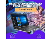 REEMPLAZO DE PANTALLA PARA NOTEBOOK HP CI7 15-DA0012LA