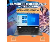 CAMBIO DE TECLADO PARA NOTEBOOK HP CI7 14-EA0001LA SPECX360
