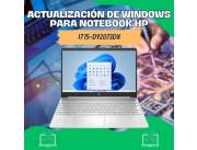 ACTUALIZACIÓN DE WINDOWS PARA NOTEBOOK HP I7 15-DY2073DX