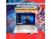 REEMPLAZO DE BATERÍA PARA NOTEBOOK HP AMD RYZEN5 15-EF0025WM
