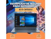 REEMPLAZO DE TECLADO PARA NOTEBOOK HP R3 15-CW1500LA