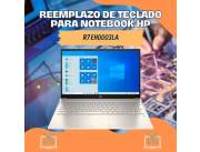 REEMPLAZO DE TECLADO PARA NOTEBOOK HP R7 EH0003LA