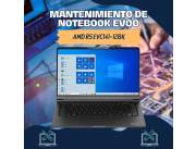 MANTENIMIENTO DE NOTEBOOK EVOO AMD R5 EVC141-12BK