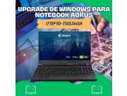 UPGRADE DE WINDOWS PARA NOTEBOOK AORUS I7 15P YD-73US344SH