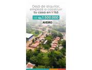 Casa+Terreno con Financiacion a Precio de Alquiler Casa+Terreno con Financiacion a Precio de Alquiler