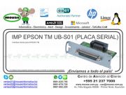 IMP EPSON TM UB-S01 (PLACA SERIAL)