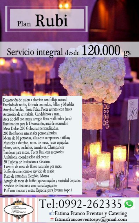 Servicio Integral Para Bodas 15 Anos O Colaciones Decorado Alquileres Buffet Etc 17919 Clasipar Com En Paraguay