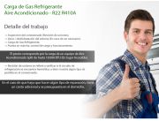 Carga de Gas Refrigerante Aire Acondicionado R22 / R410a