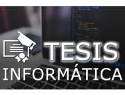 Elaboracion de Tesis - Analisis de Sistemas - Ingenieria en Informatica