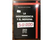Vendo libro la independencia y el indígena