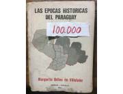 Vendo libro las épocas históricas del paraguay