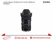 Lente Sigma DC 18-35mm F/1.8 HSM ART Para Nikon