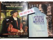 Vendo libros civilización material economía y capitalismo y Antonio Ruiz de Montoya
