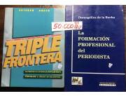 Vendo libros triple frontera y la formación profesional del periodista