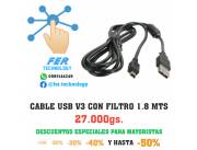 CABLE USB V3 CON FILTRO 1.8 METROS